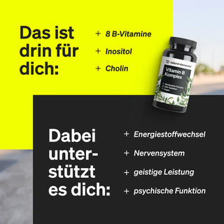 Flasche mit Vitamin-B-Komplex und Text, der den Inhalt hervorhebt: 8 B-Vitamine, Inositol, Cholin; und Vorteile: Energiestoffwechsel, Nervensystem, geistige Leistungsfähigkeit und psychische Funktion.