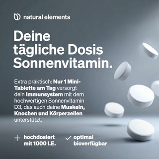 Weiße Vitamintabletten schweben neben einem deutschen Text über den täglichen Nutzen von Vitamin D3; der Markenname "natural elements" ist deutlich zu erkennen.